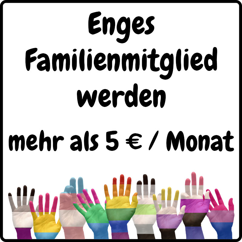 Enges Familienmitglied werden ab 6€ im Monat (Betrag frei wählbar)